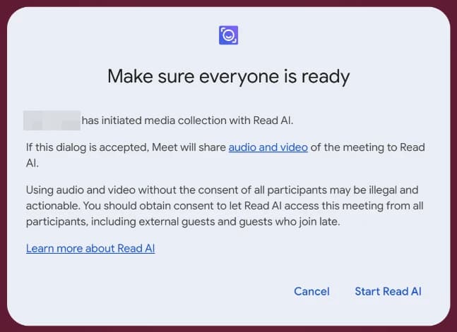 Google Meet's Make sure everyone is ready prompt for Read AI's add-on, warning that accepting shares the call's audio and video with Read AI, above Cancel and Start Read AI buttons.