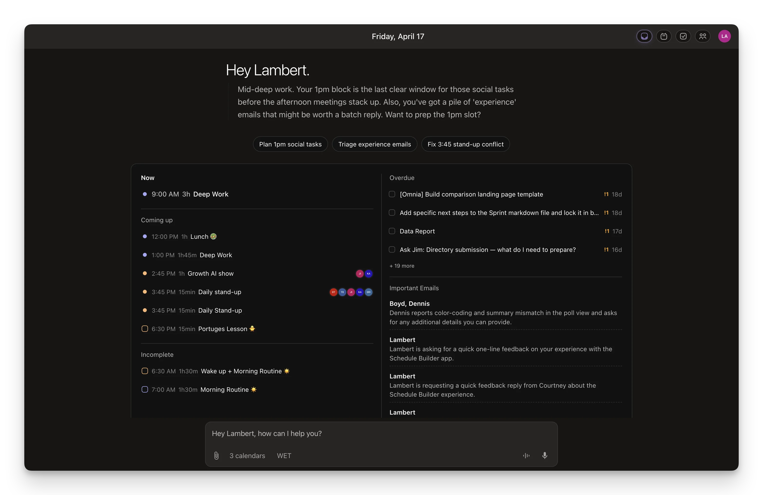 Kai's morning briefing — deep work block, overdue items, triaged emails.